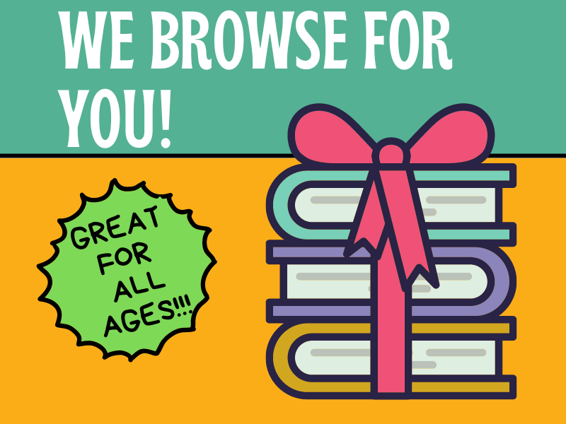 We browse for you! - Book selection service from our staff