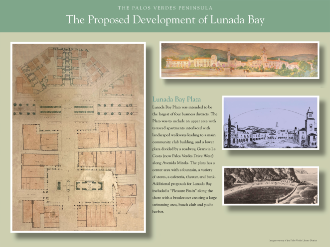 The Proposed Development of Lunada Bay